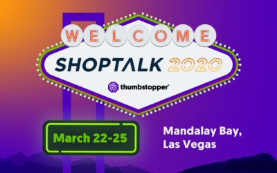 ThumbStopper Announces Participation at Shoptalk 2020