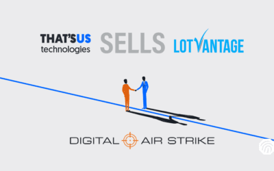 That’s Us Technologies Sells Inventory Marketing Solutions Provider LotVantage to Digital Air Strike