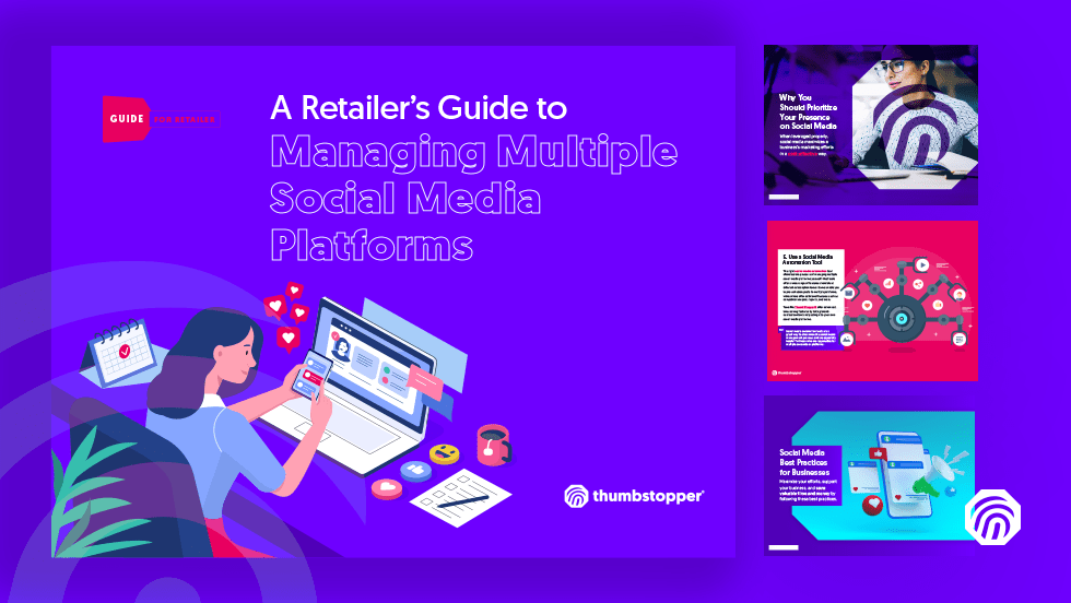 A Retailer's Guide to Managing Multiple Social Media Platforms