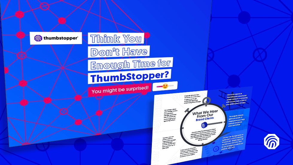 How Much Time Brands Devote to ThumbStopper